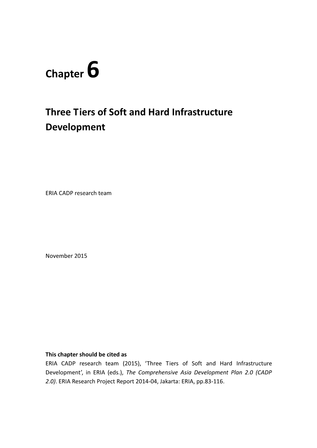 Chapter 6. Three Tiers of Soft and Hard Infrastructure Development