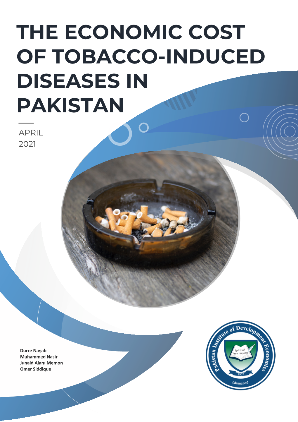 The Economic Cost of Tobacco-Induced Diseases In