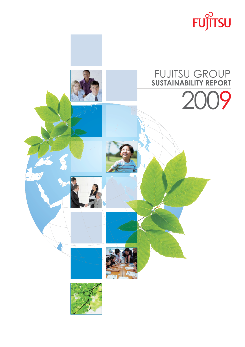 Fujitsu Group 2009 Sustainability Report