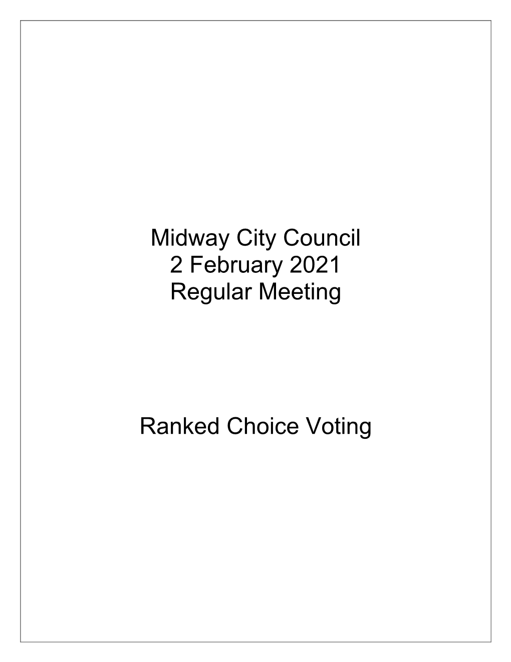 Ranked Choice Voting 1/28/2021 Ranked-Choice Voting (RCV) - Ballotpedia