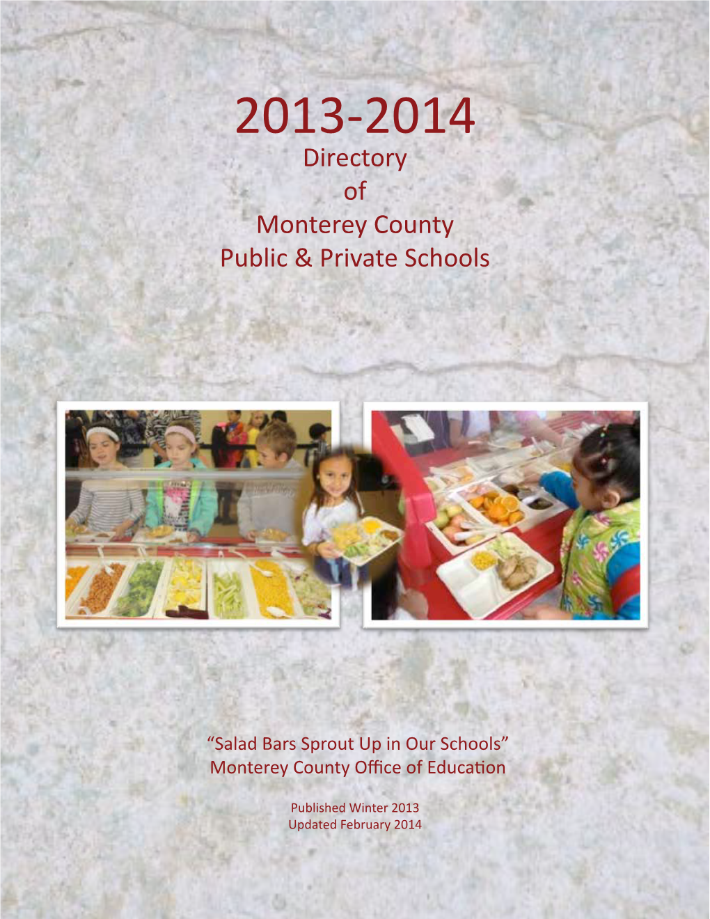 Directory of Monterey County Public & Private Schools