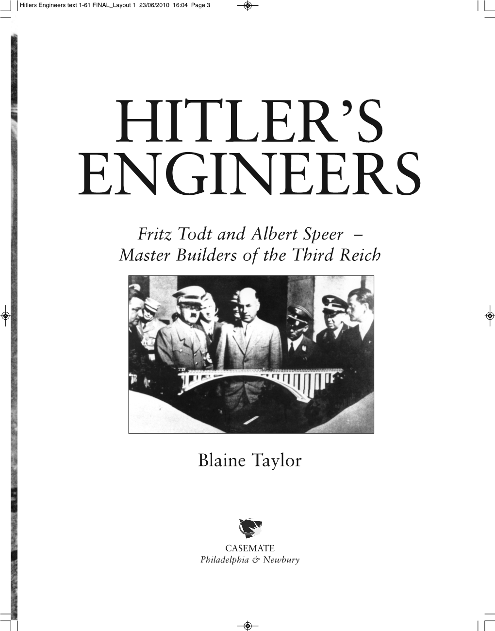 Fritz Todt and Albert Speer – Master Builders of the Third Reich