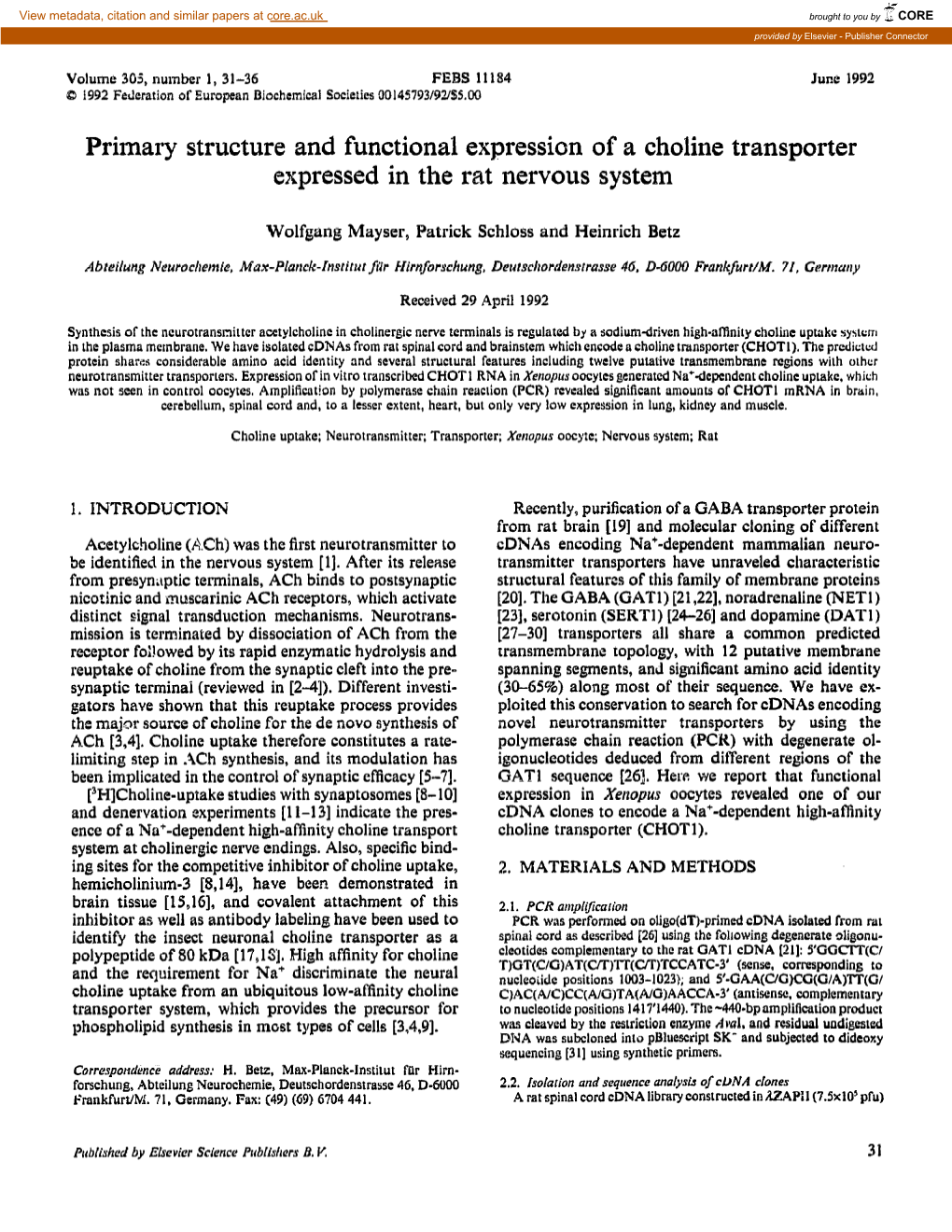 Primary Structure and Functional Expression of a Choline Transporter Expressed in the Rat Nervous System