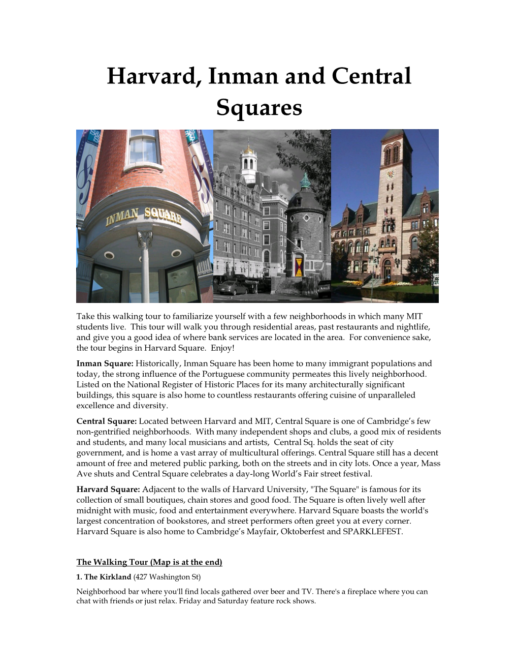 Harvard, Inman and Central Squares