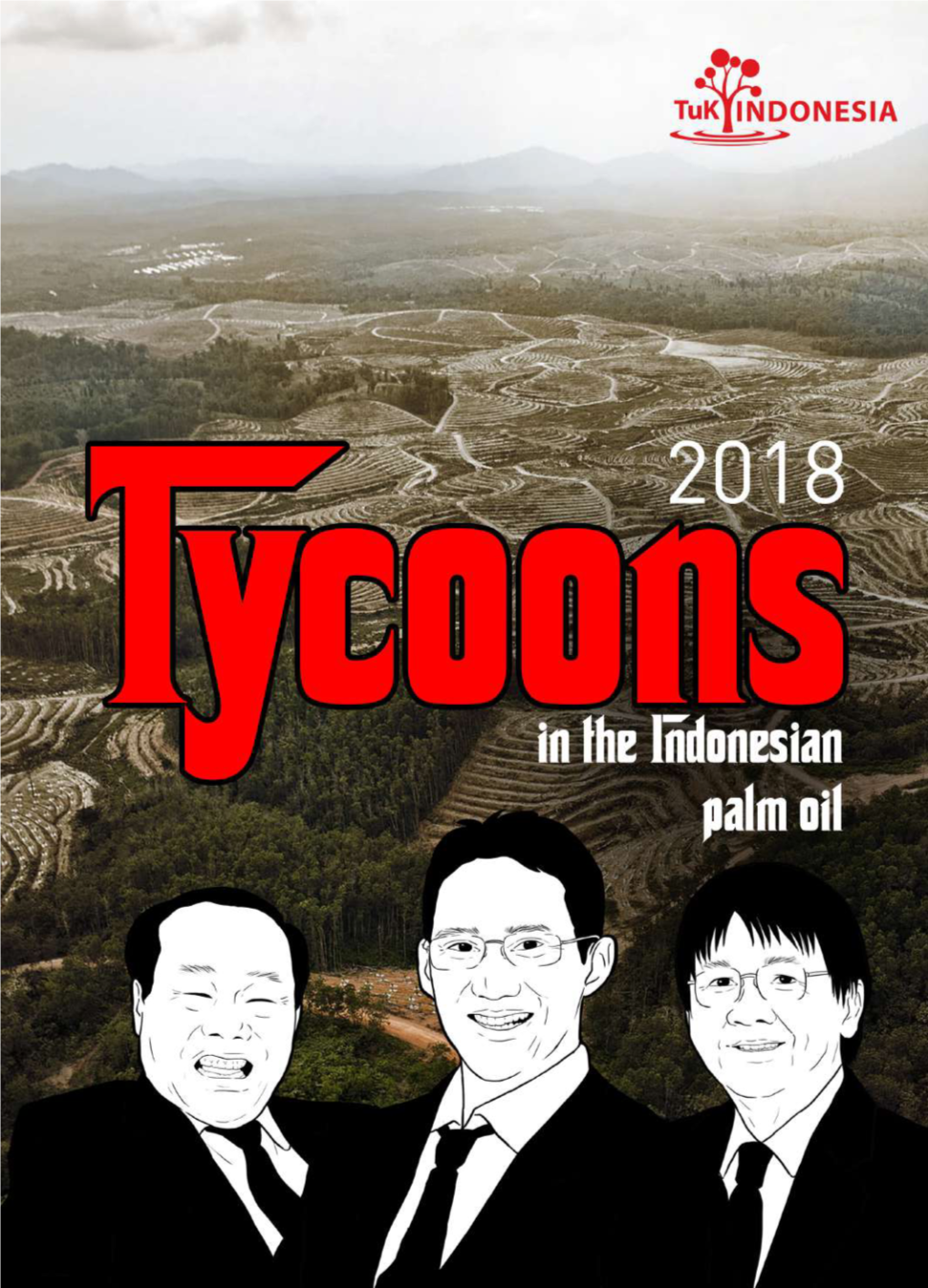 Tycoon in the Indonesian Palm Oil 1