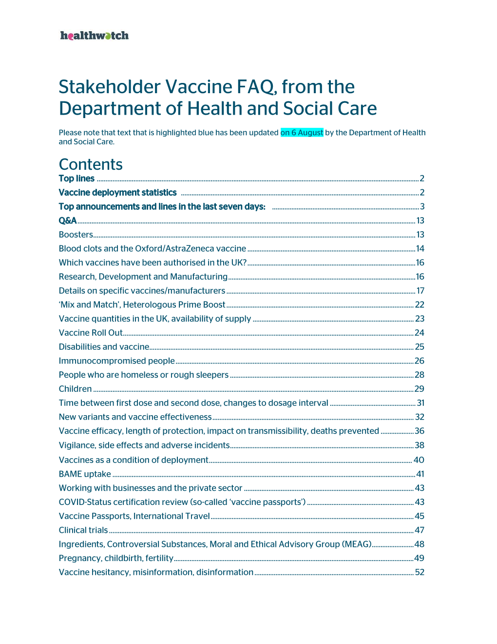 Stakeholder Vaccine FAQ, from the Department of Health and Social Care