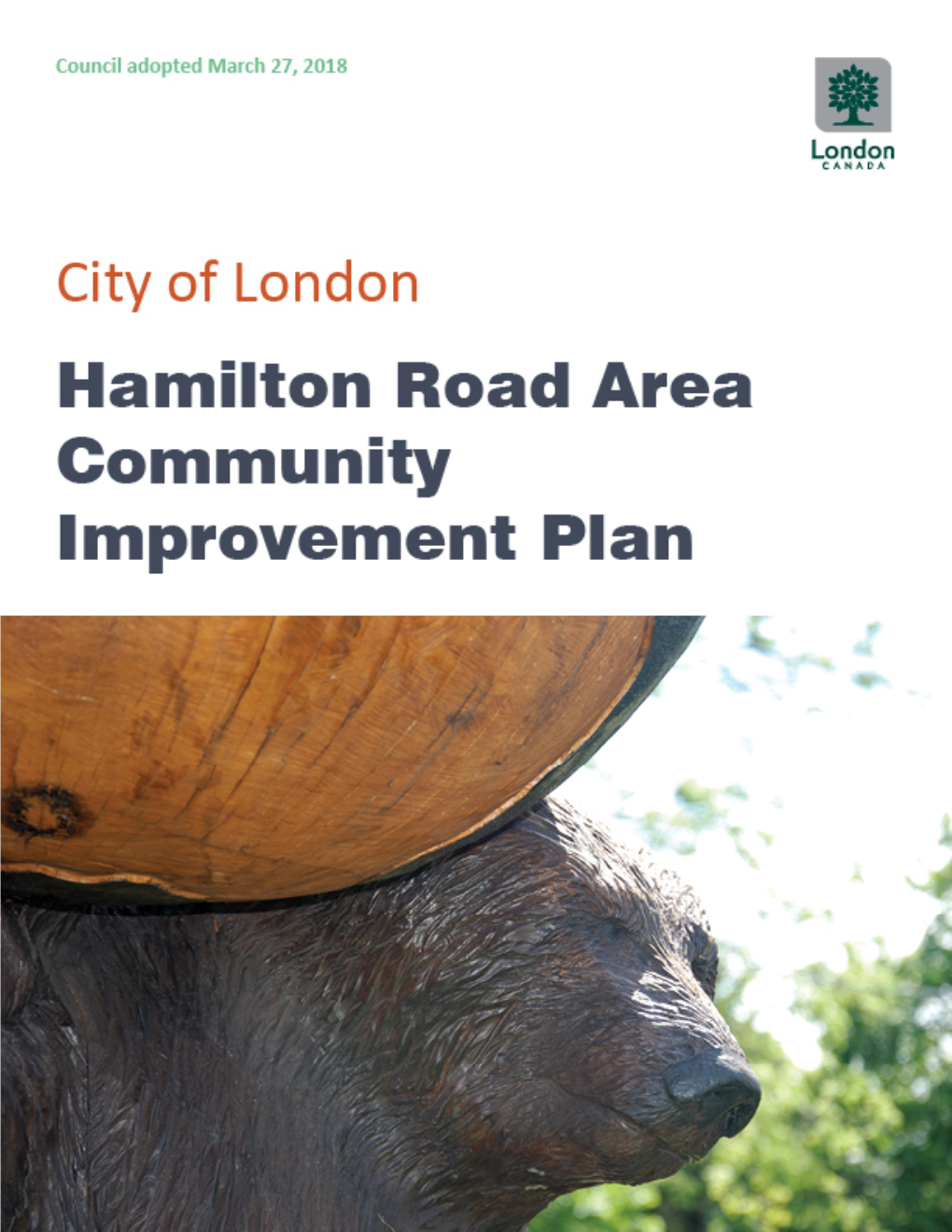 Hamilton Road Area Community Improvement Plan Adopted Pursuant to Section 28 of the Planning Act