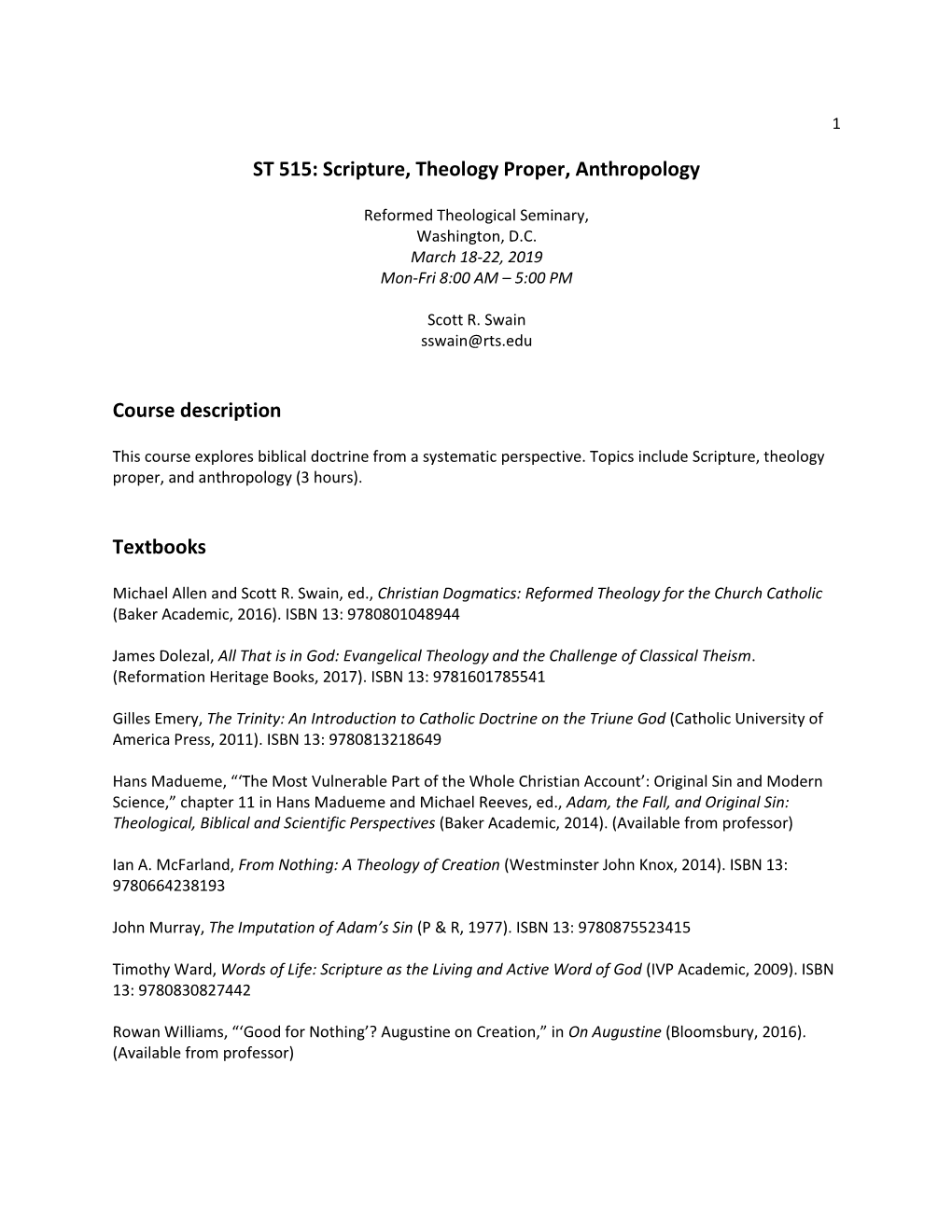 ST 515: Scripture, Theology Proper, Anthropology Course Description