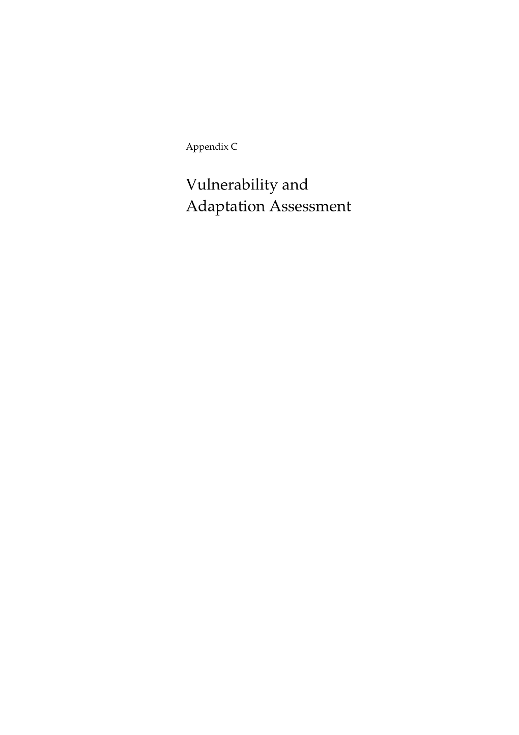 Appendix C: Vulnerability & Adaptation Assessment 附錄C: 脆弱性及適應能力評估