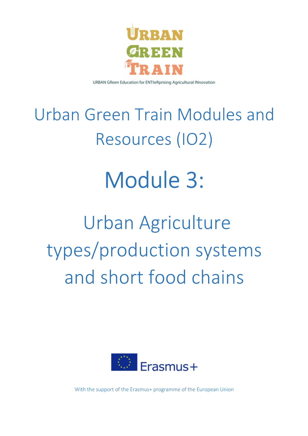 Module 3: Urban Agriculture Types/Production Systems and Short Food Chains