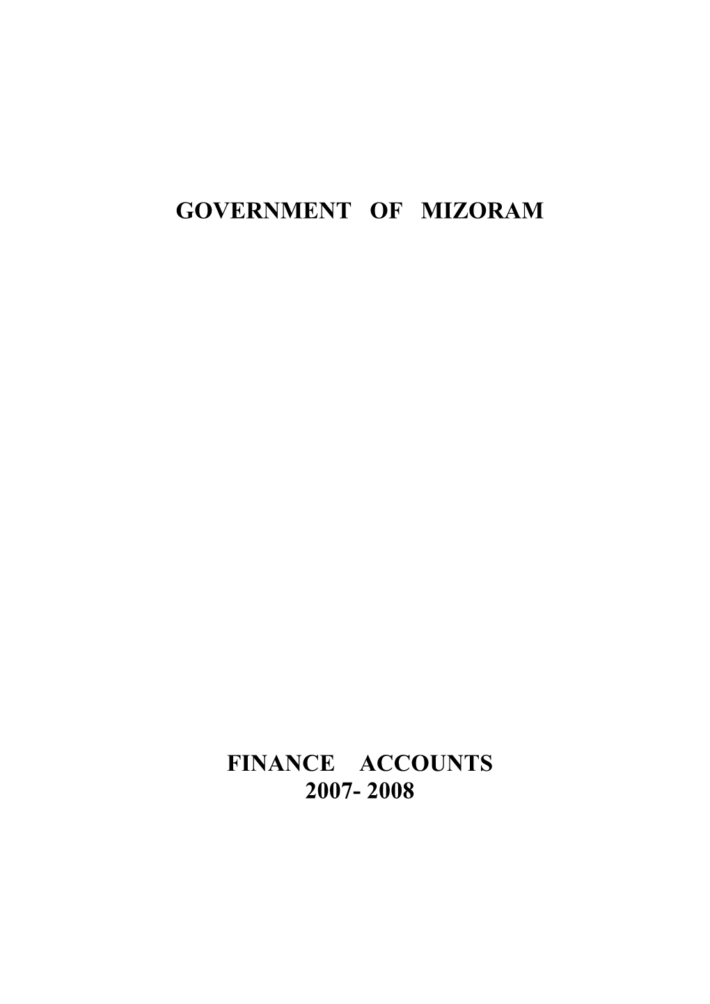 Government of Mizoram Finance Accounts 2007