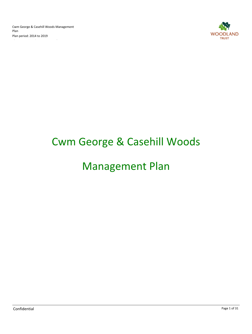 Cwm George & Casehill Woods Management Plan