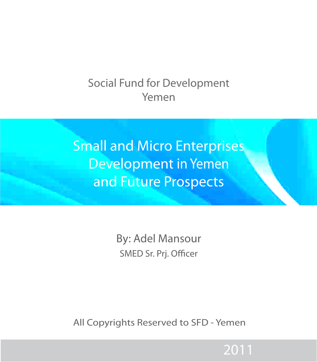 Small and Micro Enterprises Development in Yemen and Future Prospects