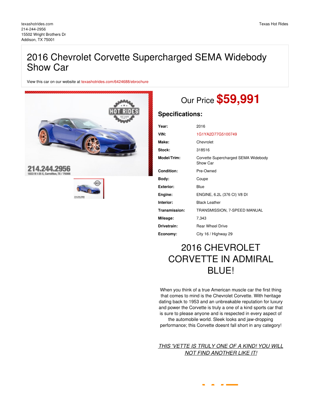 2016 Chevrolet Corvette Supercharged SEMA Widebody Show Car