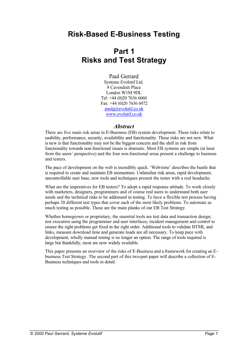 Risk-Based E-Business Testing Part 1 Risks and Test Strategy