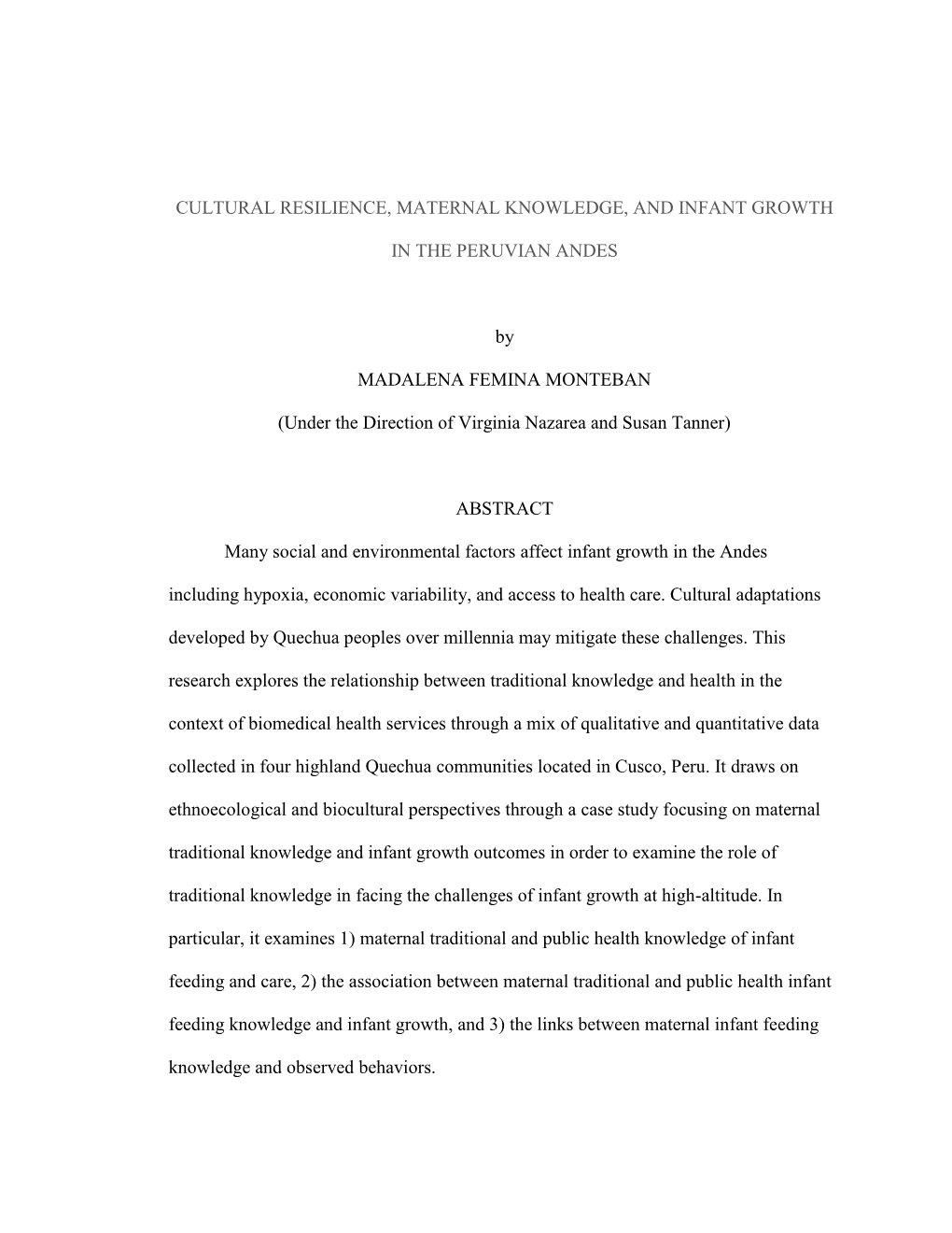 Cultural Resilience, Maternal Knowledge, and Infant Growth in The