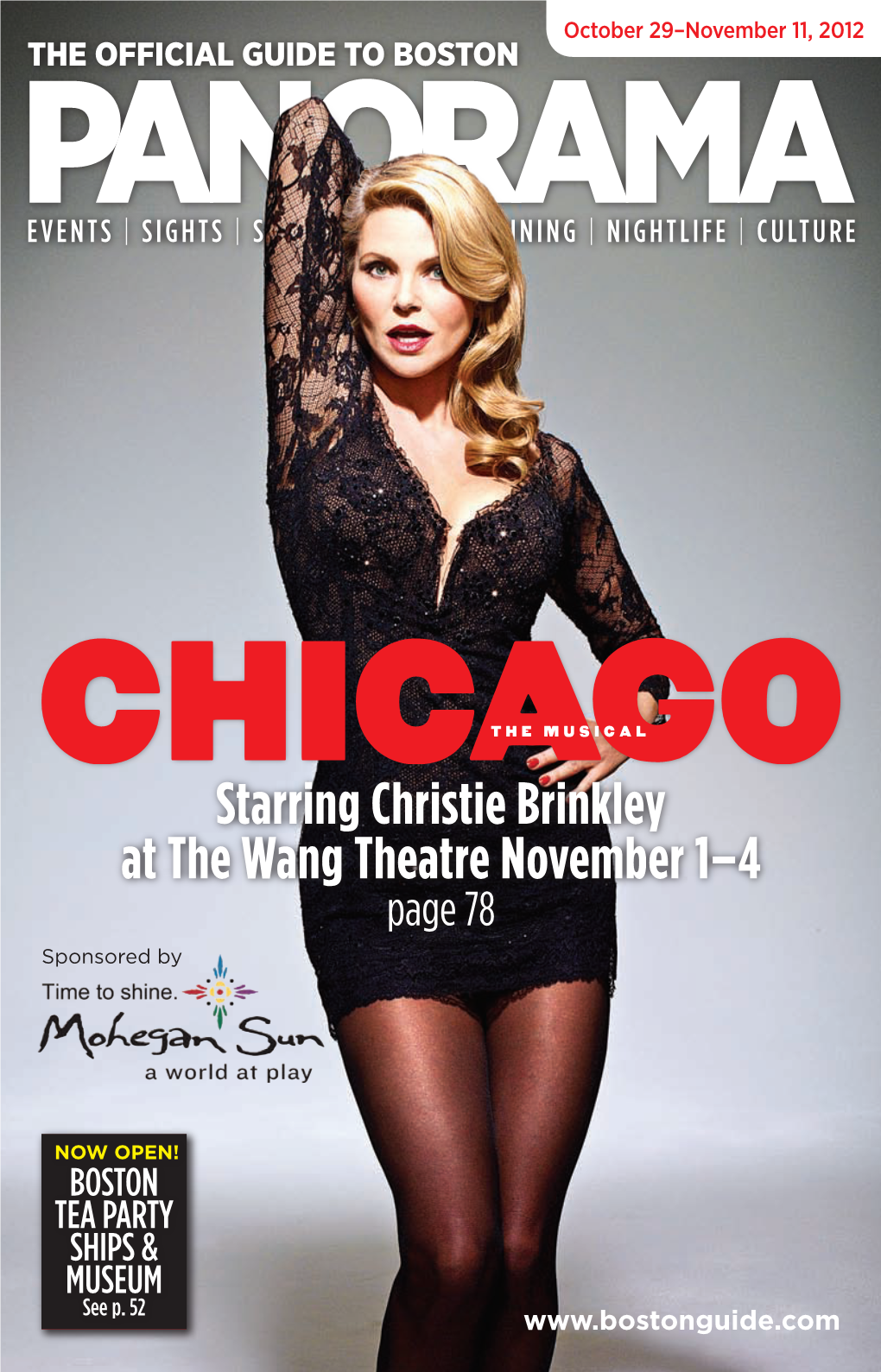 Starring Christie Brinkley at the Wang Theatre November 1–4 Page 78 Sponsored By