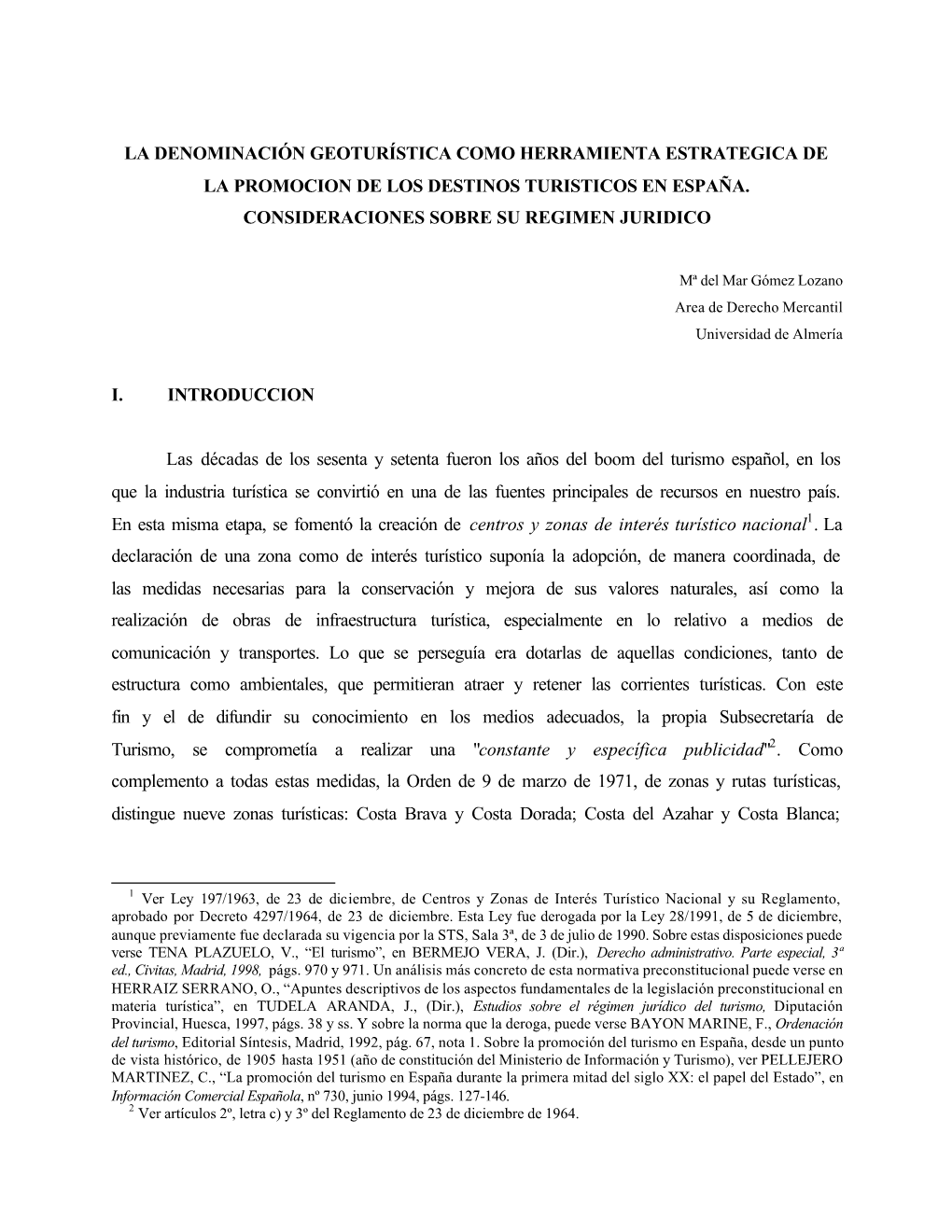 La Denominación Geoturística Como Herramienta Estrategica De La Promocion De Los Destinos Turisticos En España