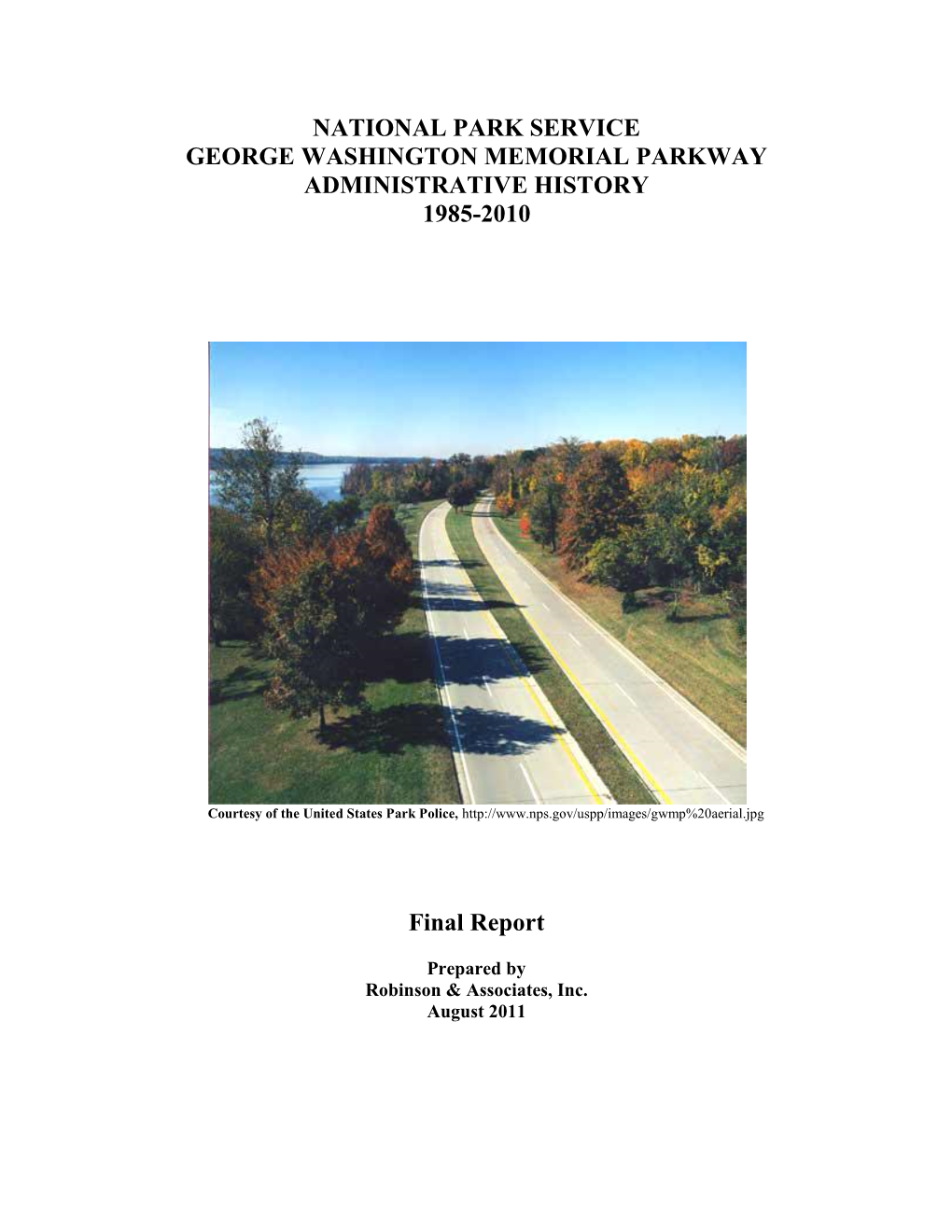 George Washington Memorial Parkway Administrative History 1985-2010