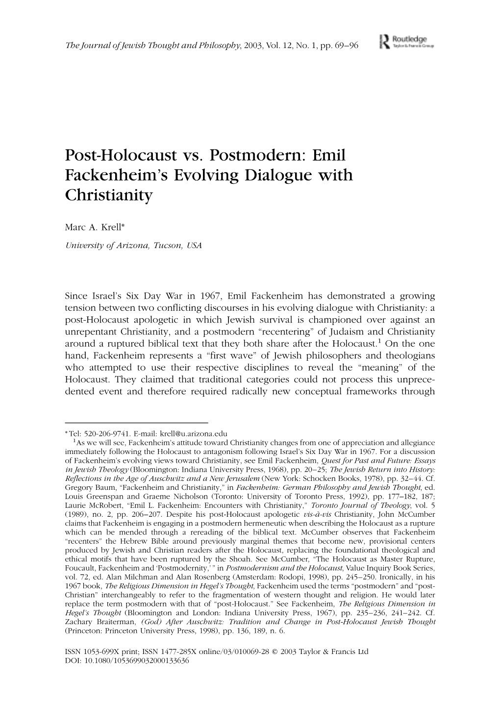 Post-Holocaust Vs. Postmodern: Emil Fackenheim's Evolving Dialogue with Christianity