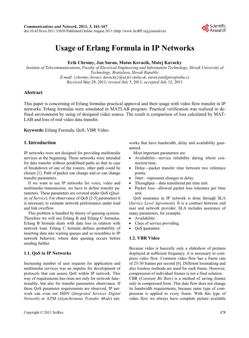 Usage of Erlang Formula in IP Networks