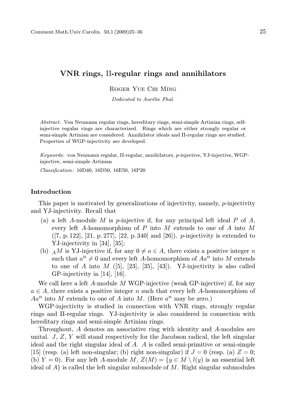 VNR Rings, Π-Regular Rings and Annihilators