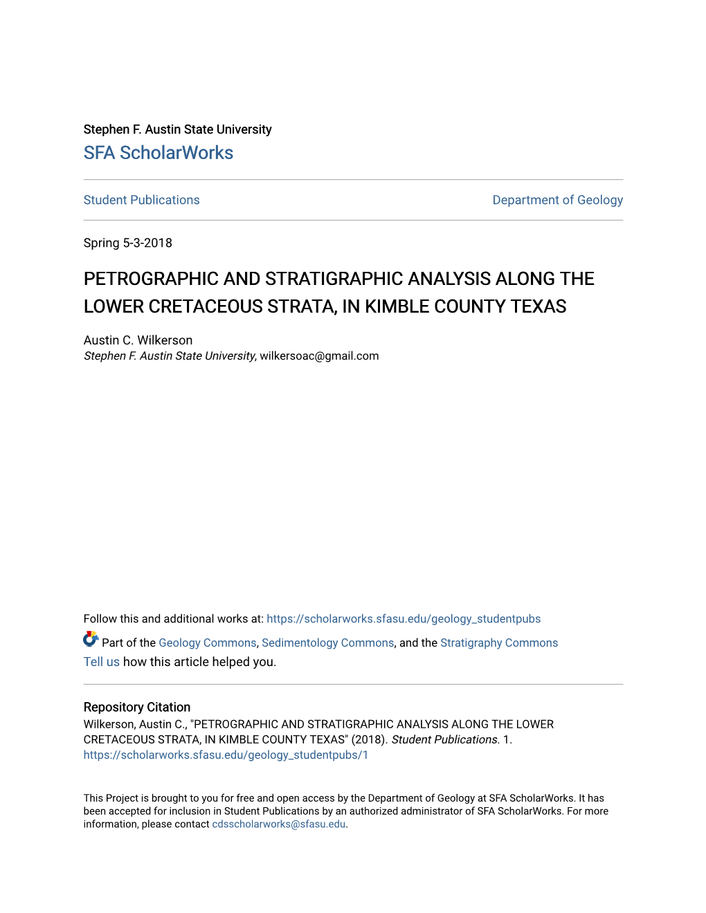 Petrographic and Stratigraphic Analysis Along the Lower Cretaceous Strata, in Kimble County Texas