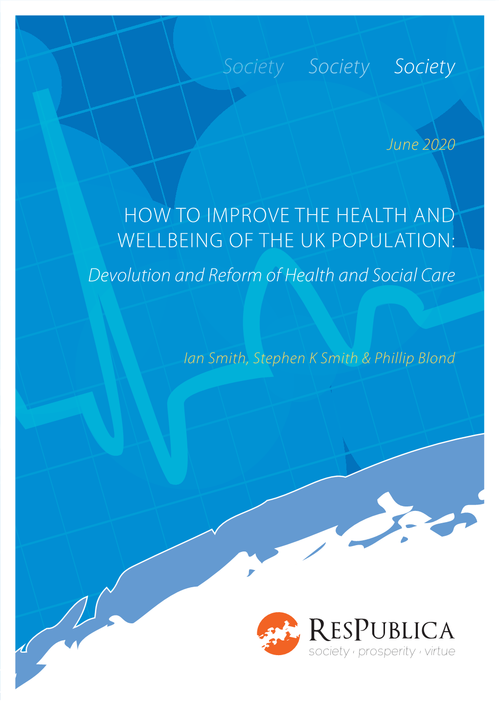 Devolution and Reform of Health and Social Care