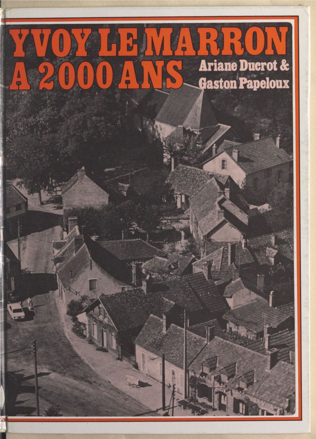 Yvoy Le Marron À 2000