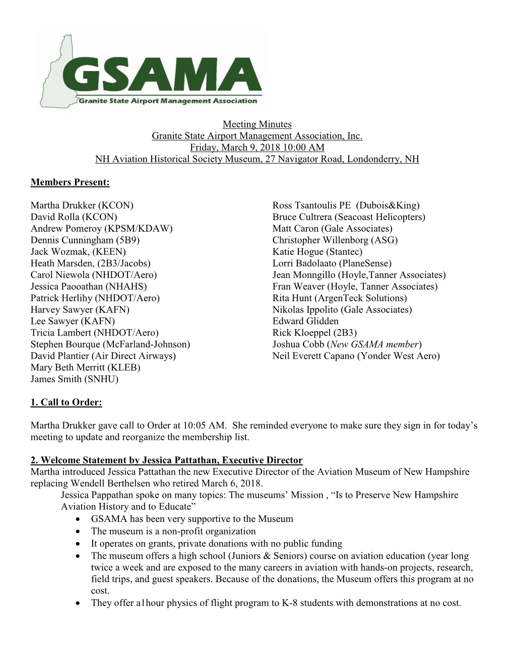 Meeting Minutes Granite State Airport Management Association, Inc. Friday, March 9, 2018 10:00 AM NH Aviation Historical Society