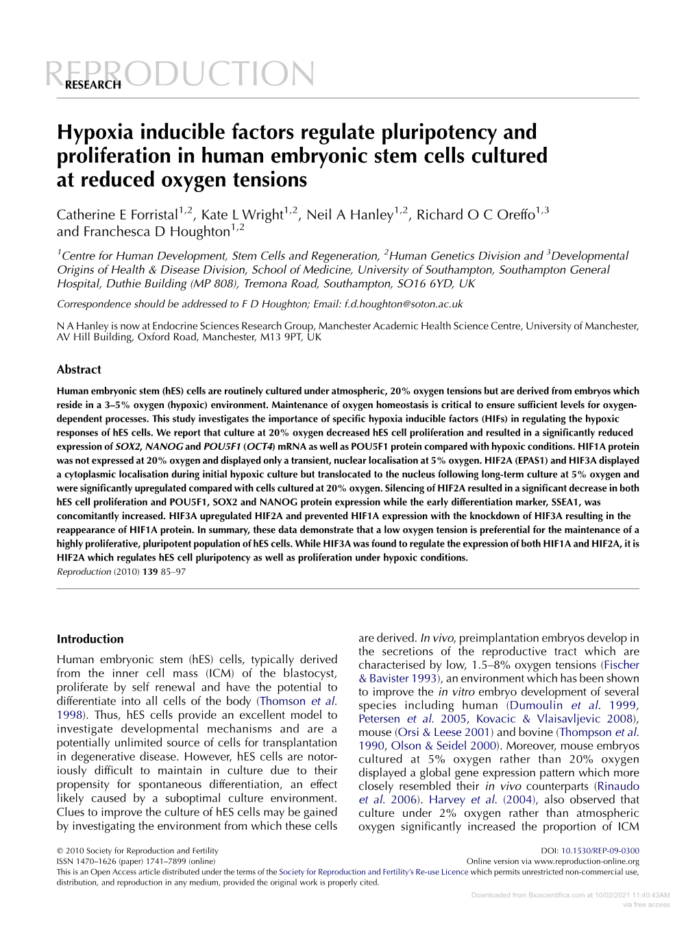 Comparison of Bioactivities, Binding Properties and Intrafollicular Levels