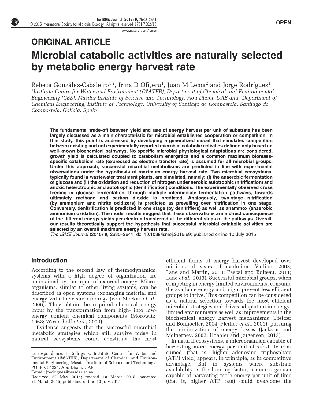 Microbial Catabolic Activities Are Naturally Selected by Metabolic Energy Harvest Rate