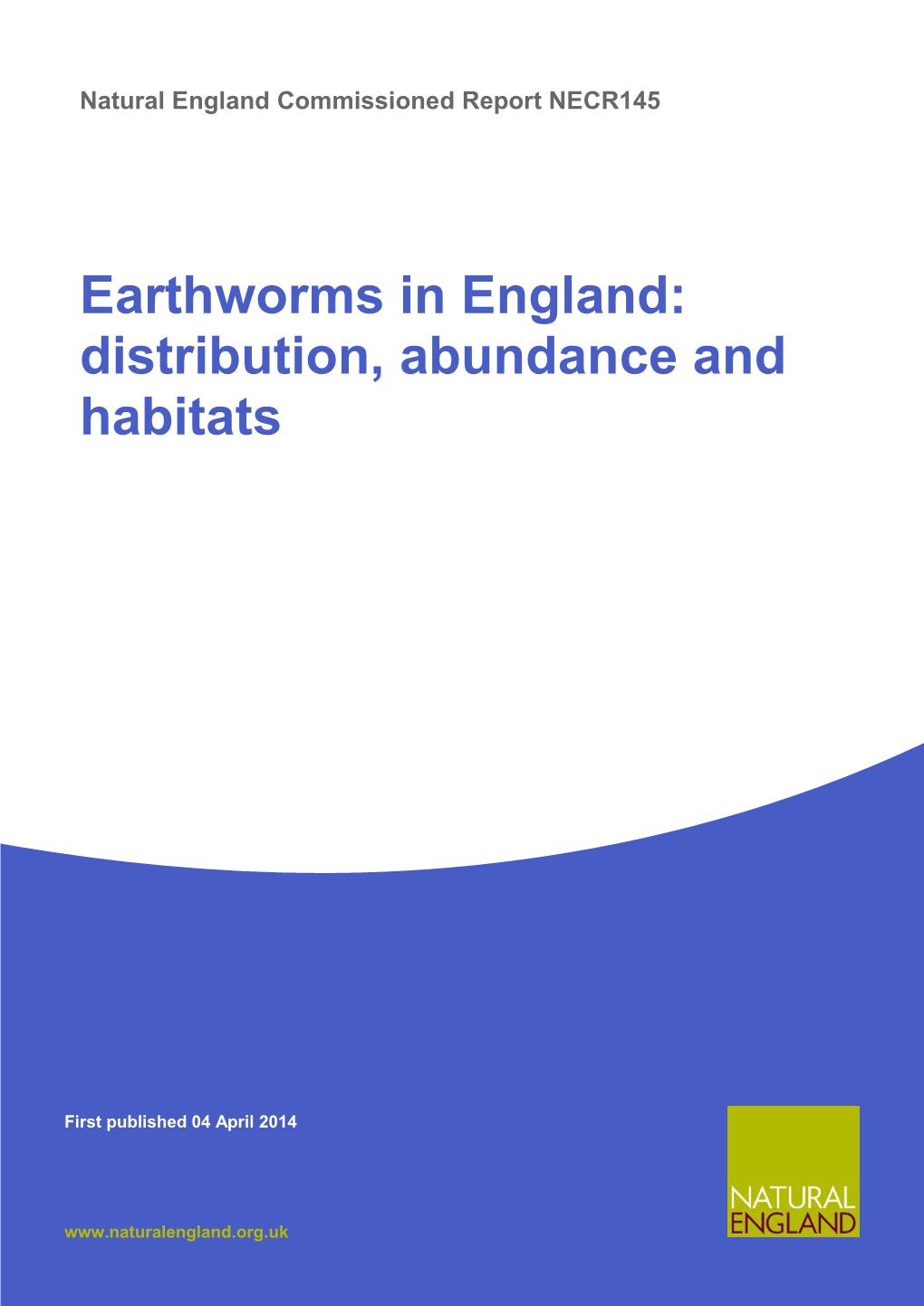 Earthworms in England: Distribution, Abundance and Habitats