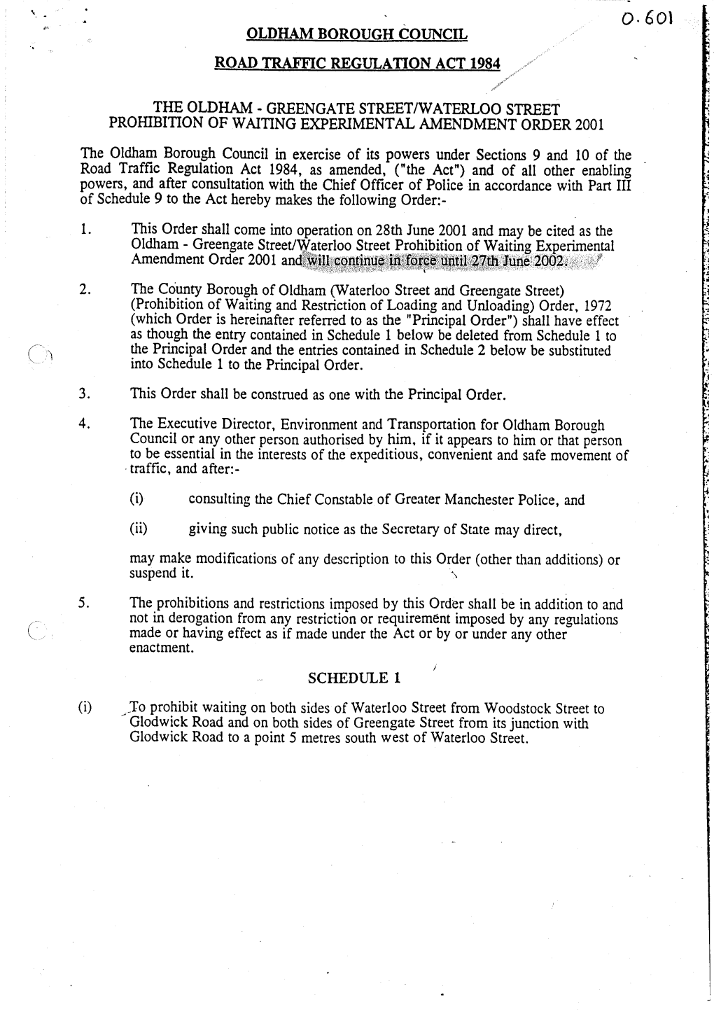 0 .601 Oldham Borough Council Road Traffic Regulation Act 1984