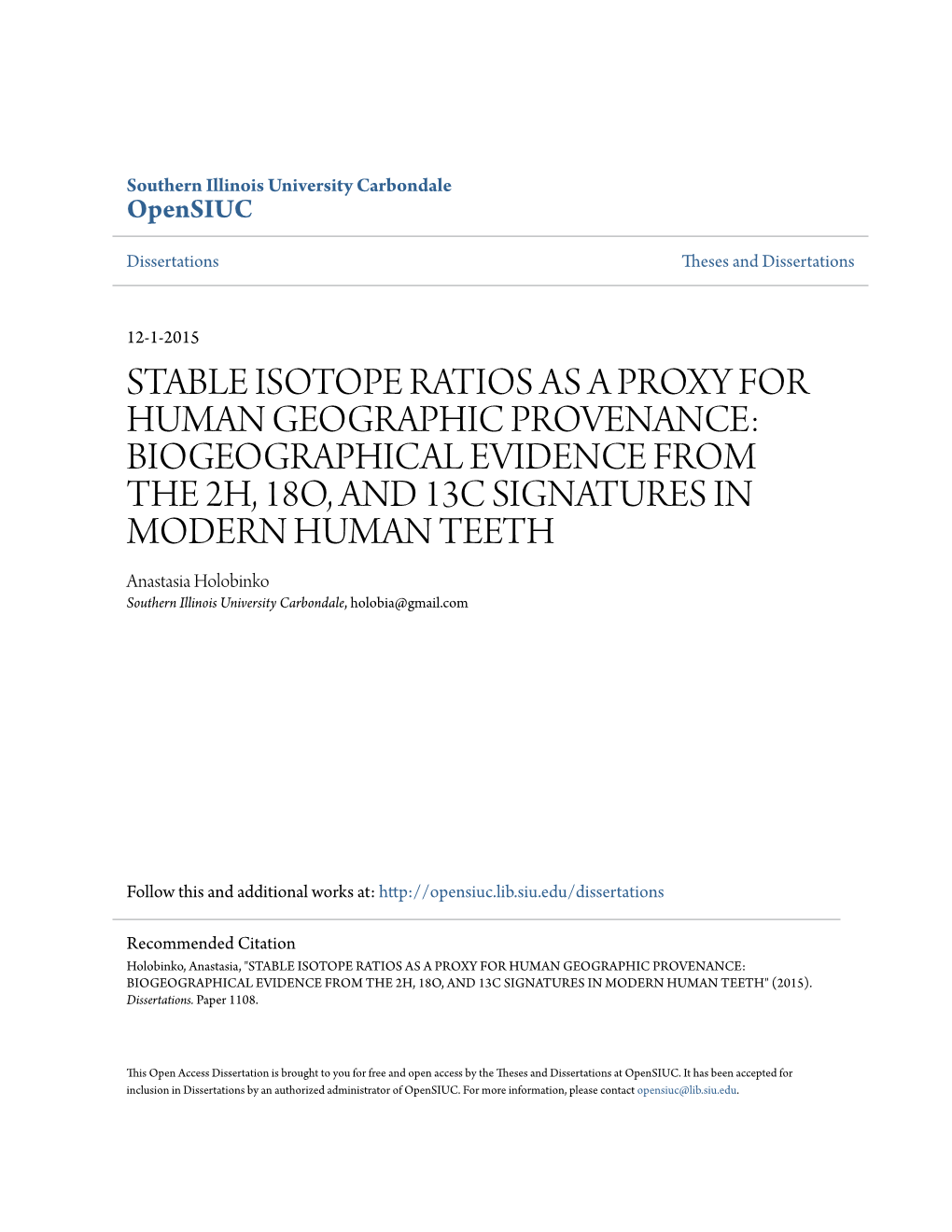 Stable Isotope Ratios As a Proxy for Human Geographic Provenance