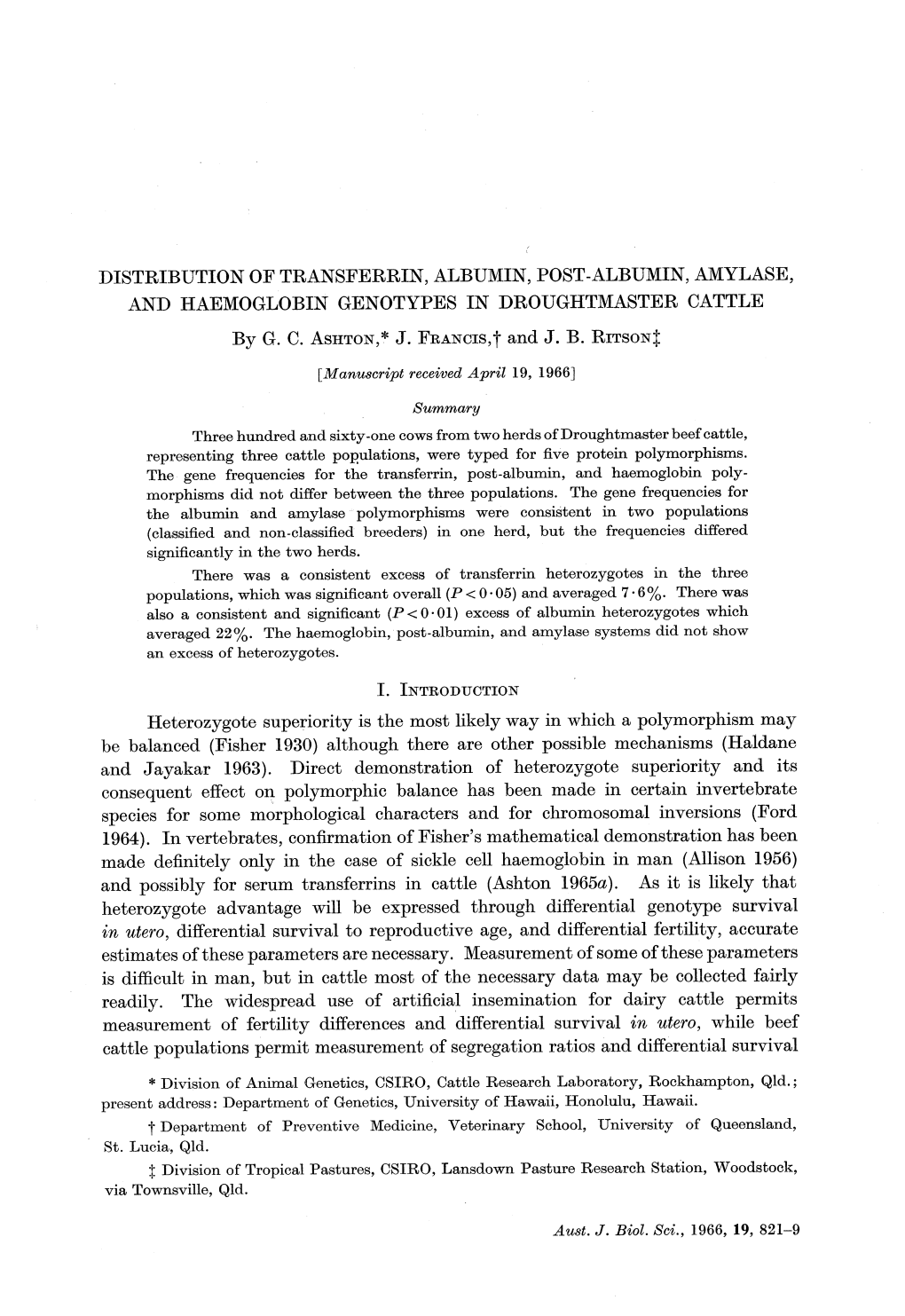 DISTRIBUTION of TRANSFERRIN, ALBUMIN, POST-ALBUMIN, AMYLASE, and HAEMOGLOBIN GENOTYPES in DROUGHTMASTER CATTLE by G