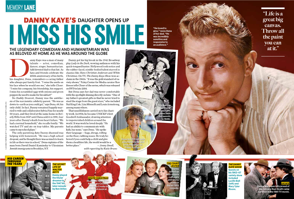 Memory Lane “Life Is a Danny Kaye’S Daughter Opens up Great Big Canvas