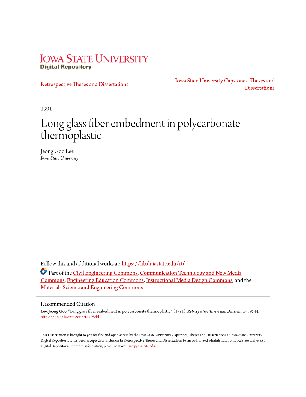 Long Glass Fiber Embedment in Polycarbonate Thermoplastic Jeong Goo Lee Iowa State University