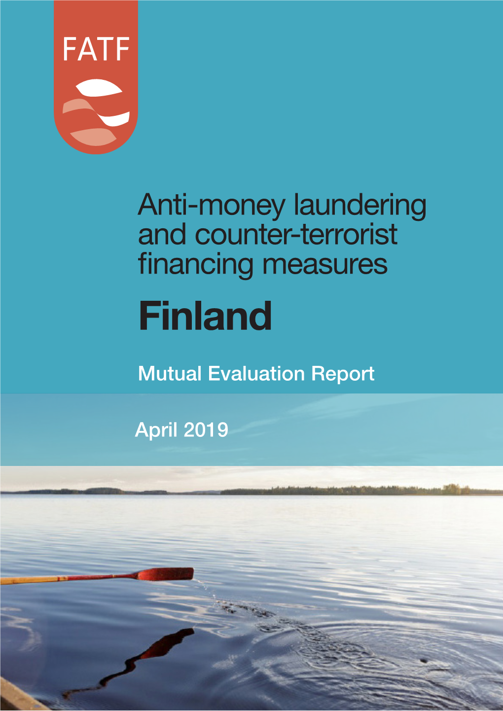 Mutual Evaluation Report of Finland