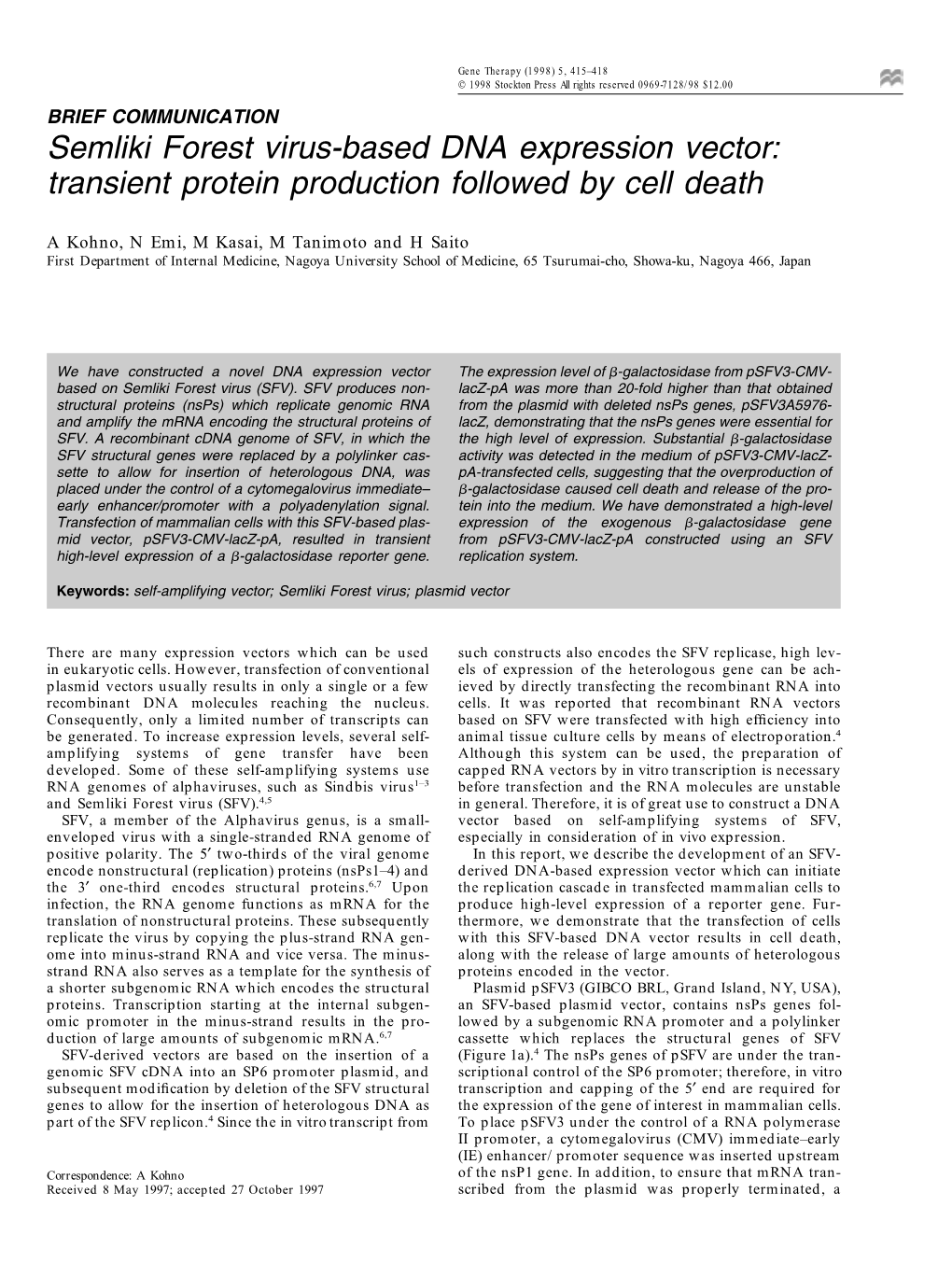 Semliki Forest Virus-Based DNA Expression Vector: Transient Protein Production Followed by Cell Death