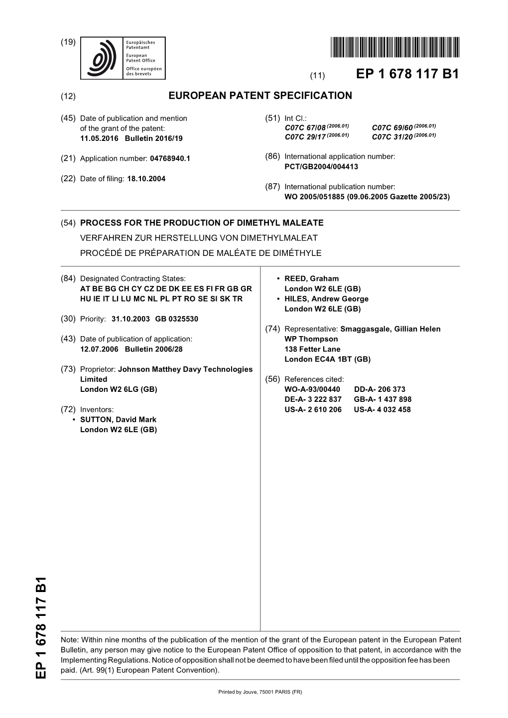 Process for the Production of Dimethyl Maleate Verfahren Zur Herstellung Von Dimethylmaleat Procédé De Préparation De Maléate De Diméthyle