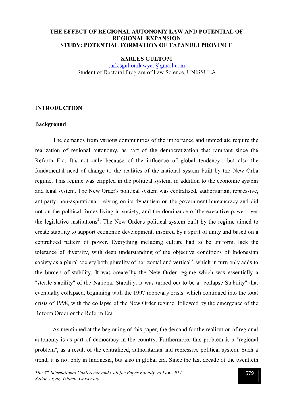 The Effect of Regional Autonomy Law and Potential of Regional Expansion Study: Potential Formation of Tapanuli Province