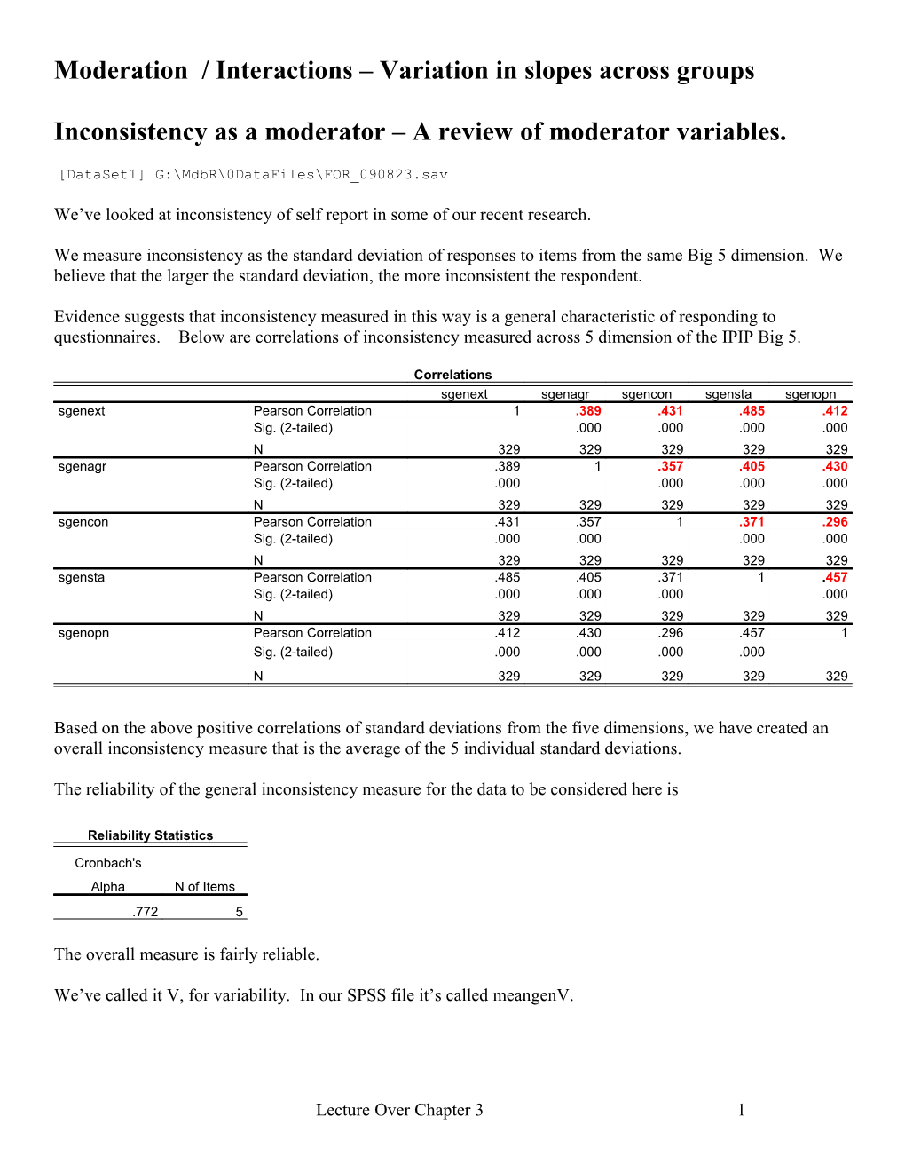 Moderation / Interactions Variation in Slopes Across Groups