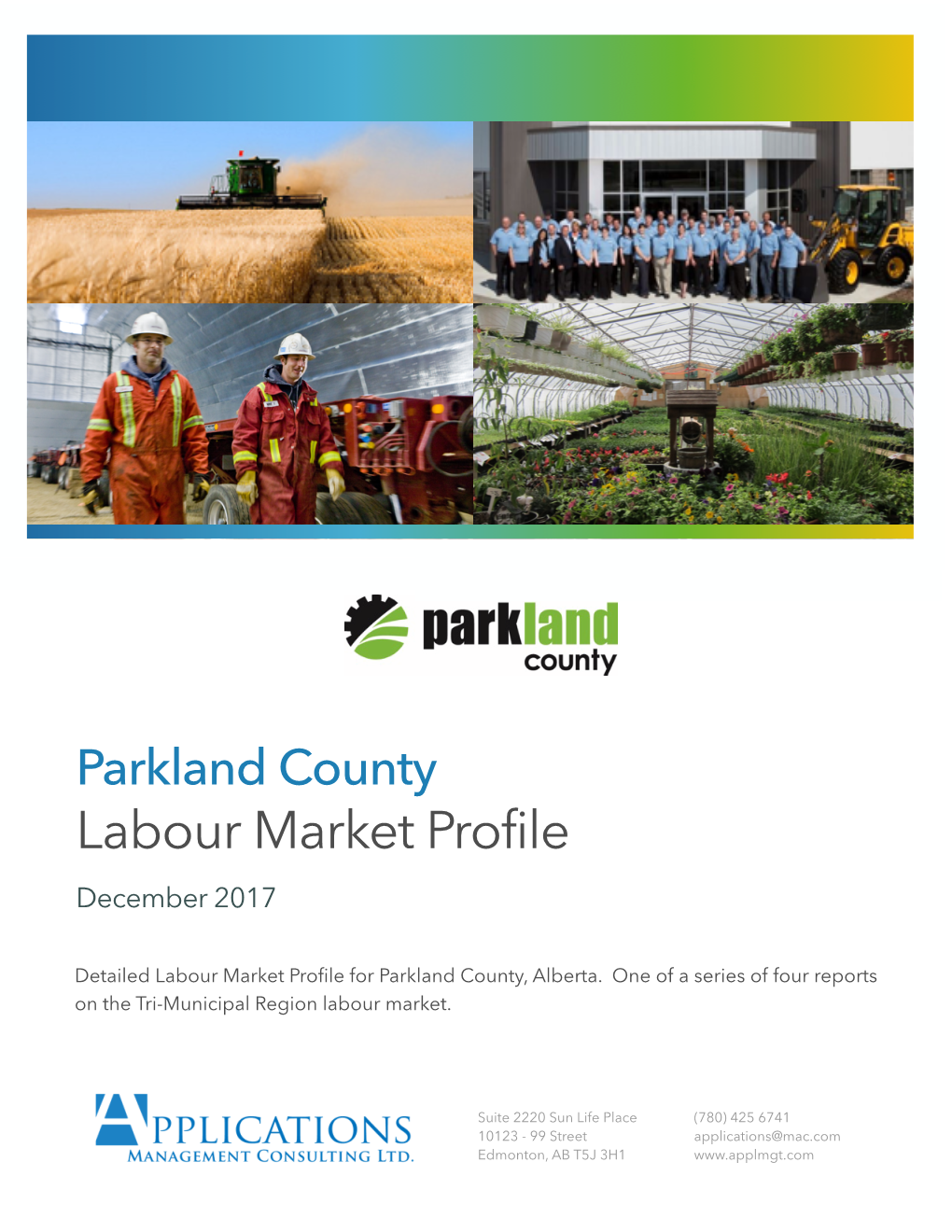 Parkland County Labour Market Profile December 2017