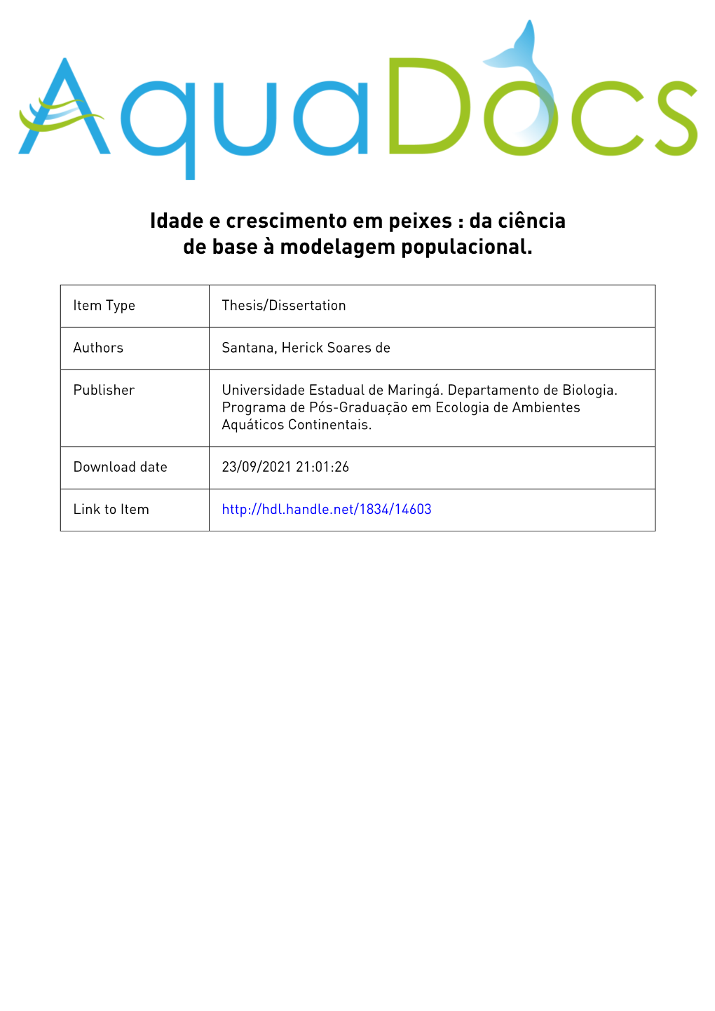 Idade E Crescimento Em Peixes: Da Ciência De Base À Modelagem Populacional