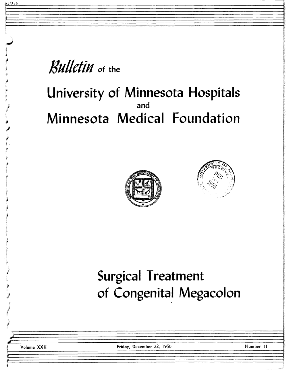 Hulletilt of the University of Minnesota Hospitals and Minnesota Medical Foundation