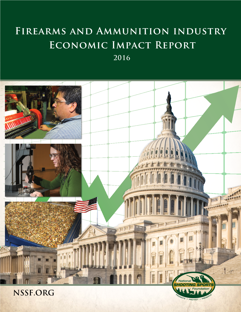 Firearms and Ammunition Industry Economic Impact Report 2016