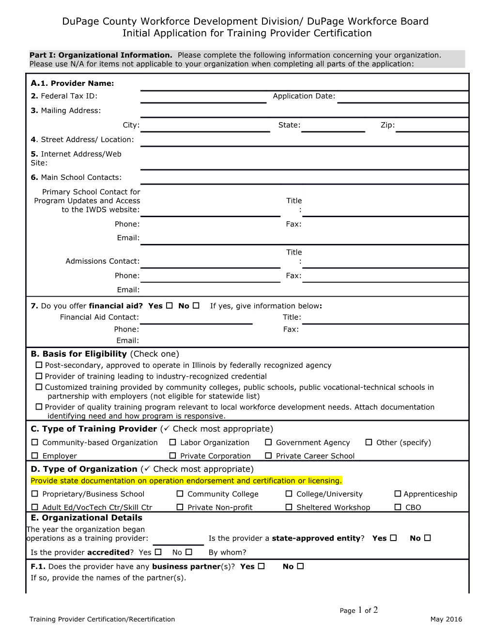 Program Information: Please Submit the Following Information for Each Course of Study Leading