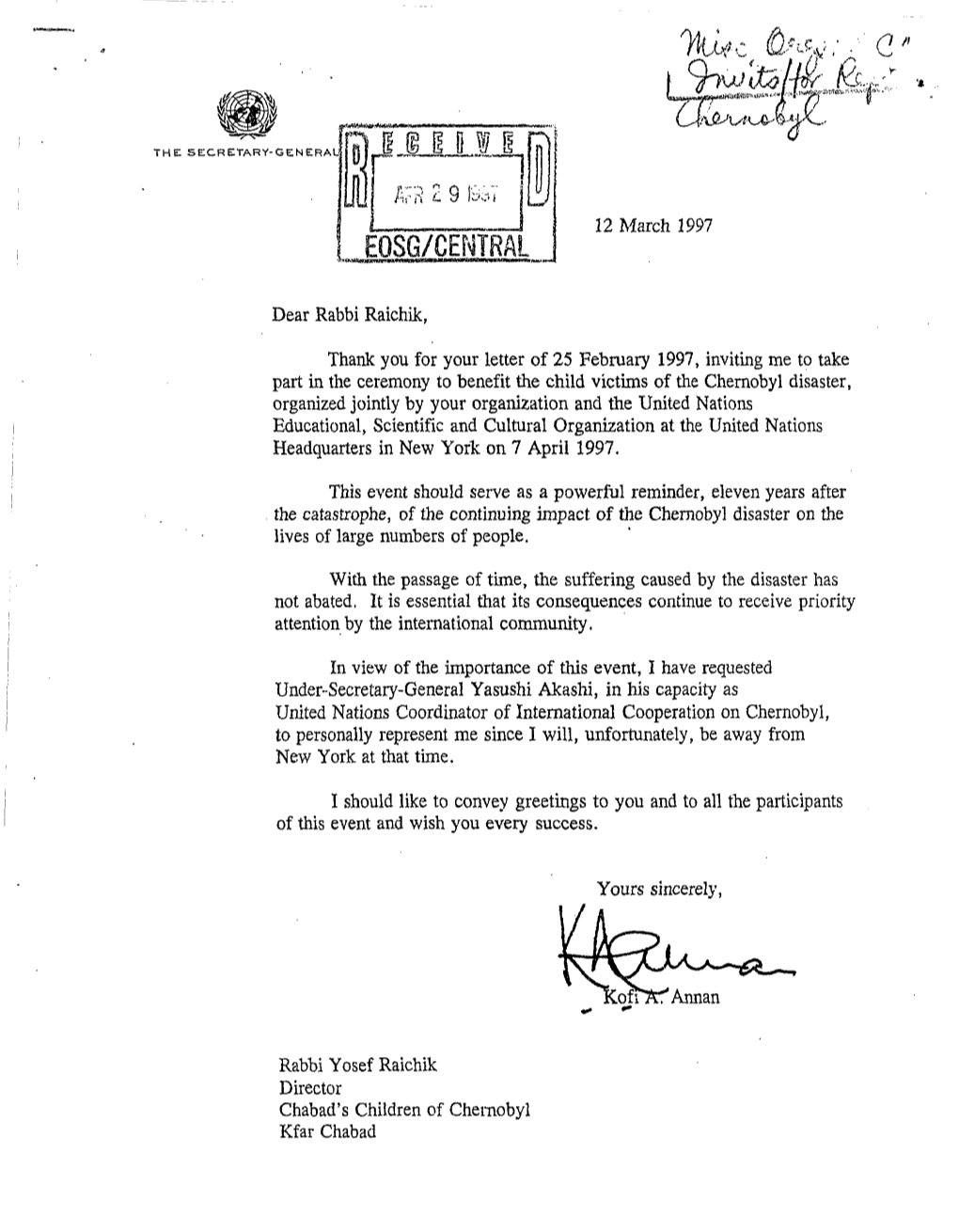 12 March 1997 Dear Rabbi Raichik, Thank You for Your Letter of 25