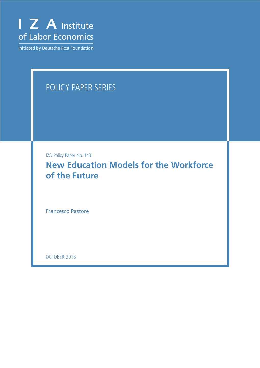 New Education Models for the Workforce of the Future